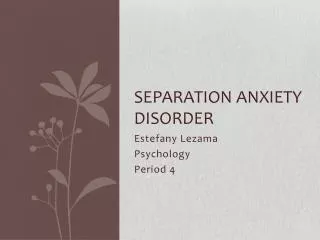 separation anxiety disorder