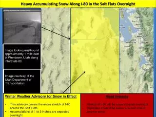 Heavy Accumulating Snow Along I-80 in the Salt Flats Overnight