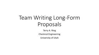 Team Writing Long-Form Proposals