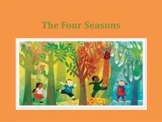 The Four Seasons