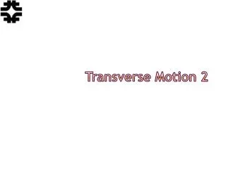 Transverse Motion 2