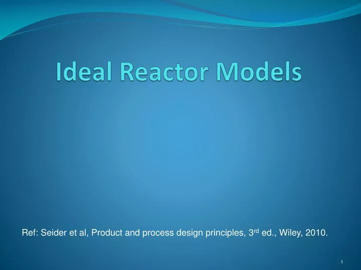 ideal reactor models