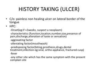 HISTORY TAKING (ULCER)