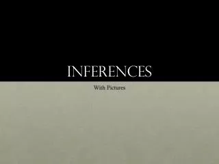 inferences
