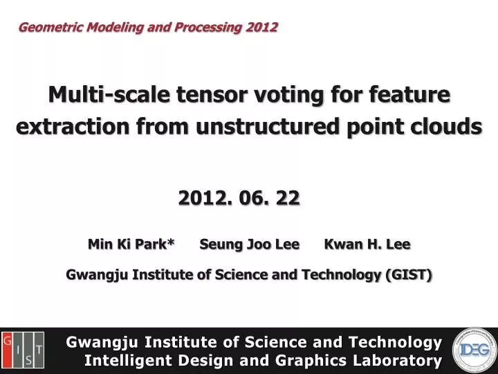 multi scale tensor voting for feature extraction from unstructured point clouds