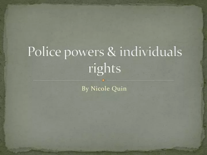 police powers individuals rights