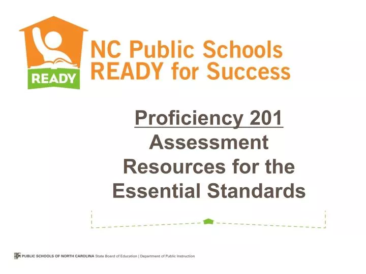 proficiency 201 assessment resources for the essential standards