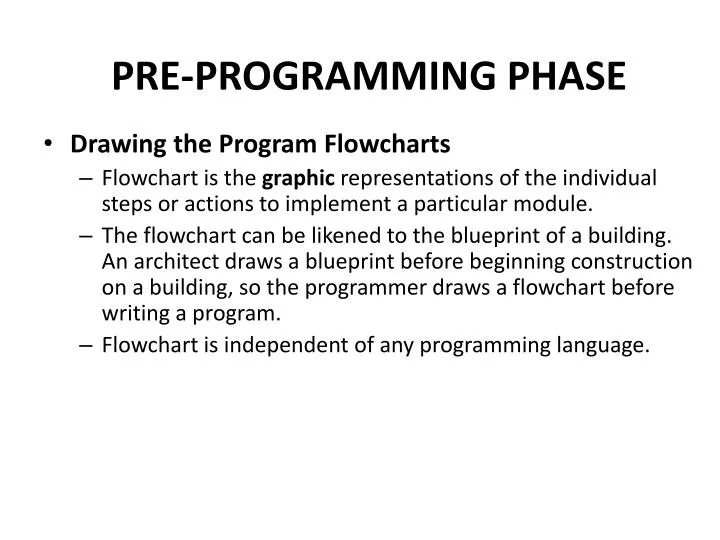 pre programming phase