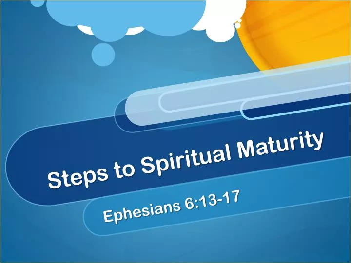 steps to spiritual maturity