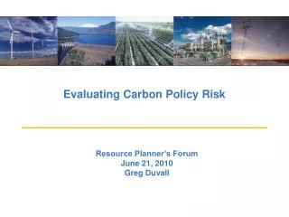 Evaluating Carbon Policy Risk
