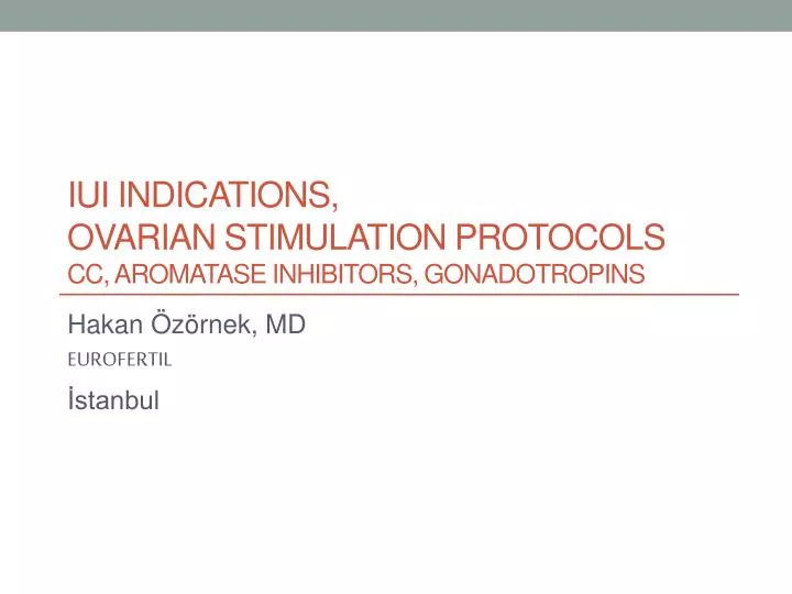 iui indications ovarian stimulation protocols cc aromatase inhibitors gonadotropins