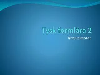 tysk forml ra 2