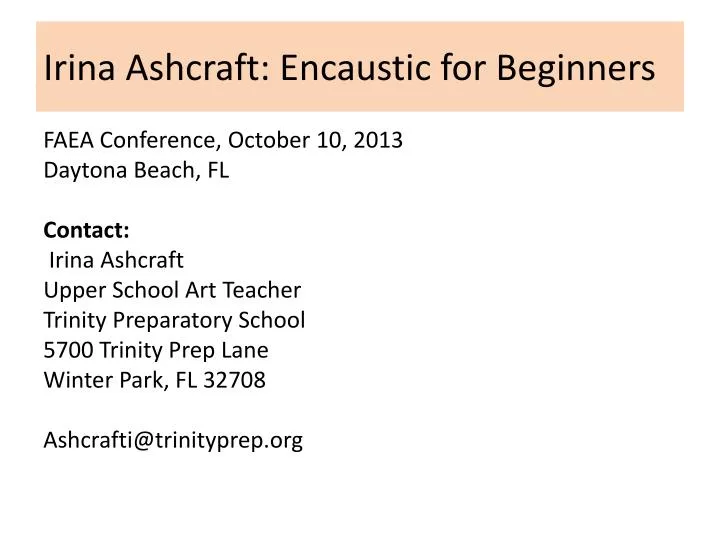 irina ashcraft encaustic for beginners