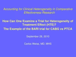 Accounting for Clinical Heterogeneity in Comparative Effectiveness Research