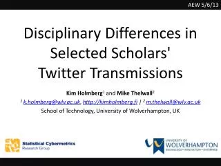 Disciplinary Differences in Selected Scholars' Twitter Transmissions