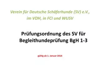 pr fungsordnung des sv f r begleithundepr fung bgh 1 3