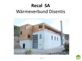 recal sa w rmeverbund disentis