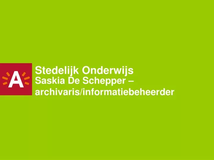 saskia de schepper archivaris informatiebeheerder