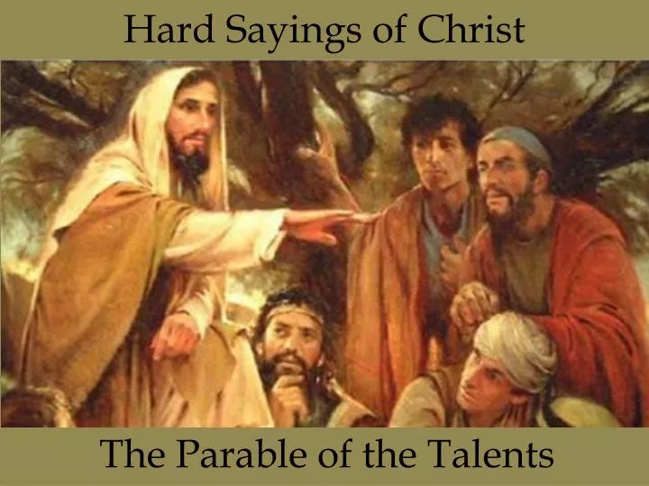 hard sayings of christ