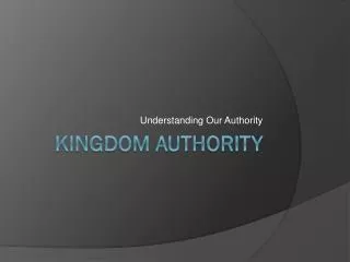 KINGDOM Authority