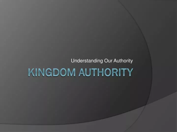 understanding our authority