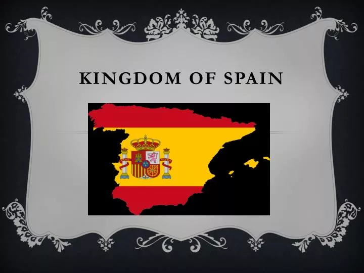 kingdom of spain