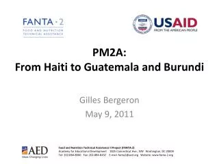 PM2A: From Haiti to Guatemala and Burundi