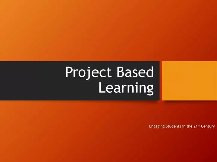 project based learning