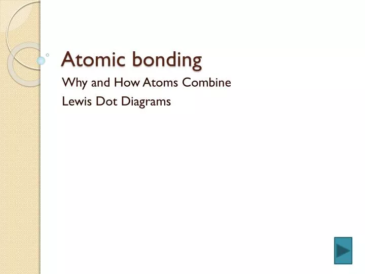 atomic bonding