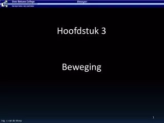 hoofdstuk 3 beweging