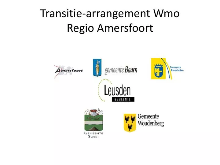transitie arrangement wmo regio amersfoort