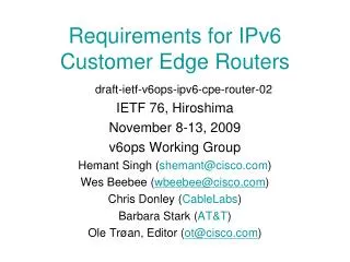 Requirements for IPv6 Customer Edge Routers