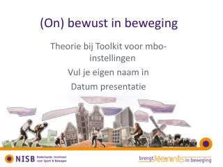 (On) bewust in beweging