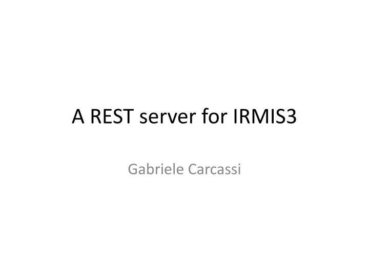 a rest server for irmis3
