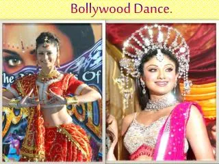 Bollywood Dance.