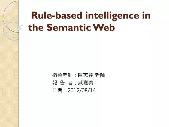 rule based intelligence in the semantic web