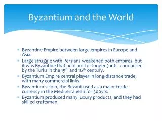 Byzantium and the World