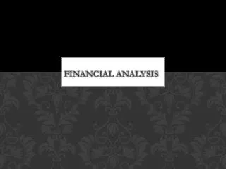 F inancial analysis