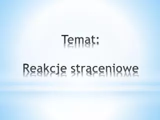 temat reakcje str ceniowe