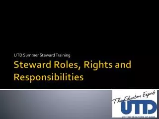 Steward Roles, Rights and Responsibilities
