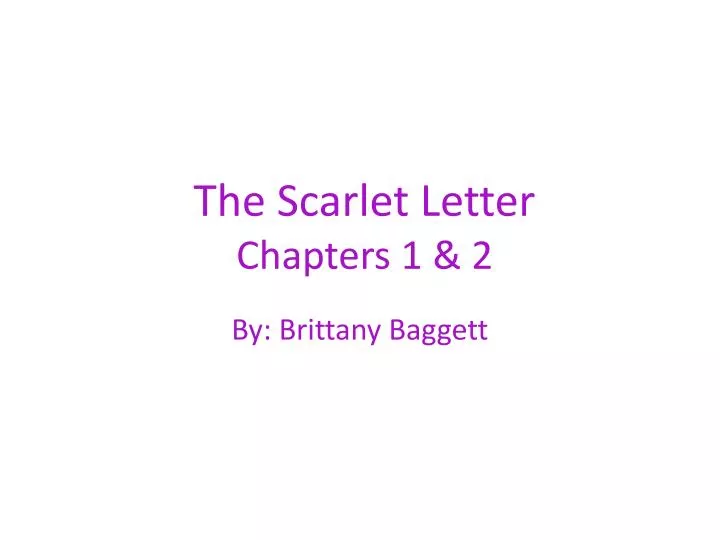 the scarlet letter chapters 1 2