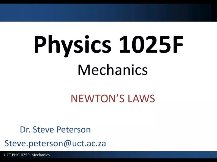 physics 1025f mechanics