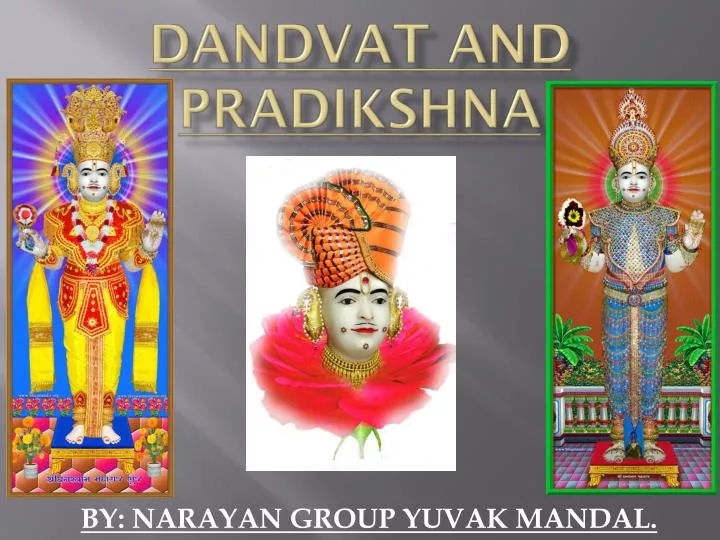 dandvat and pradikshna