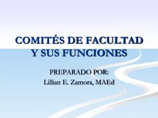 comit s de facultad y sus funciones