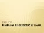 Lenses and the formation of images - slide 1