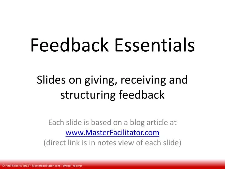 feedback essentials slides on giving receiving and structuring feedback