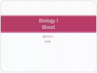 Biology I Blood