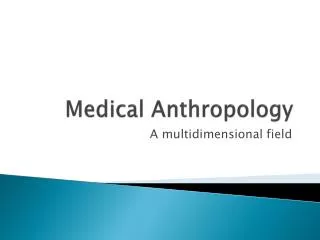 Medical Anthropology