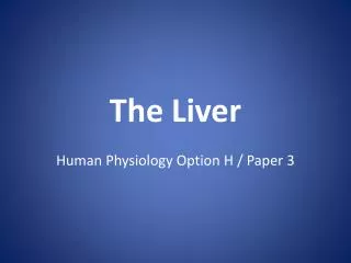 The Liver