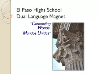 El Paso Highs School Dual Language Magnet